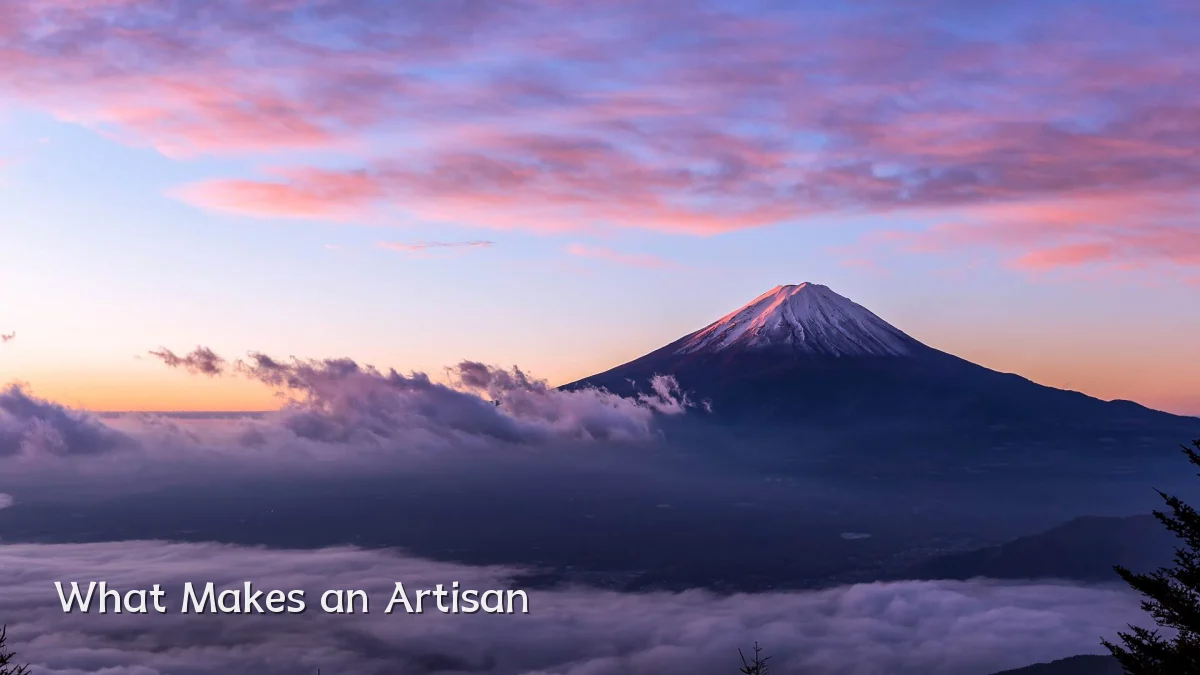What Makes an Artisan